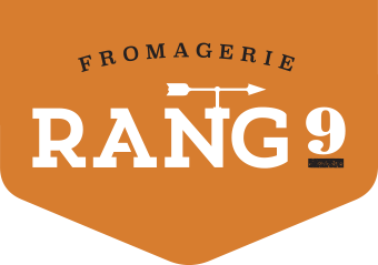 Fromagerie Rang 9
